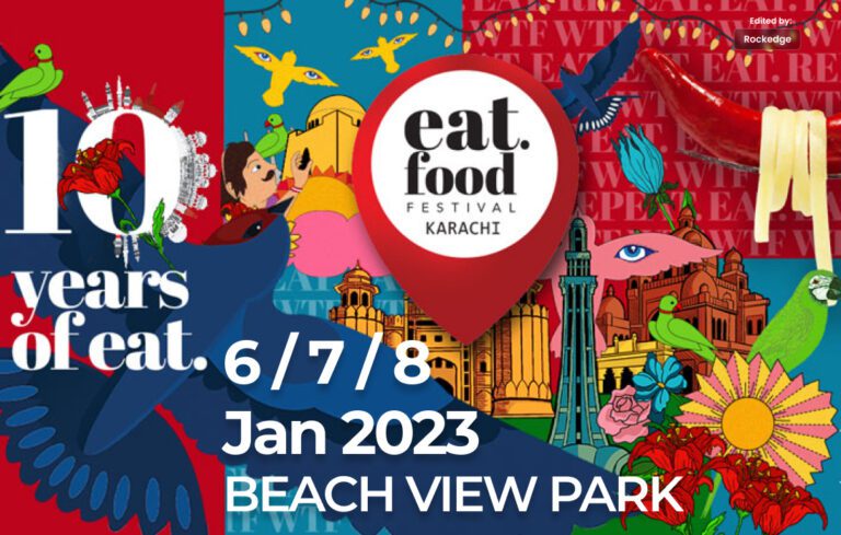 Karachi Eat Food Festival 2023 Begins