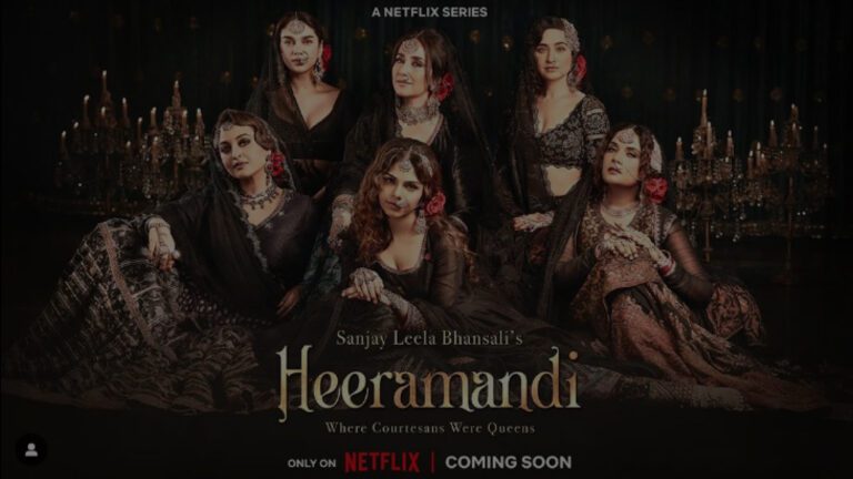 &#8216;Heeramandi&#8217; by Sanjay Leela Bhansali Released Its Trailer