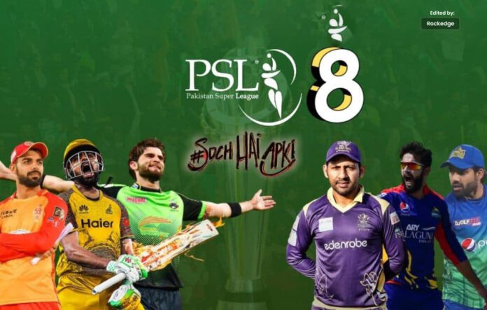 The PSL 8 Cricket Tournament Will Start Today