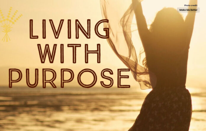 Discovering Meaning and Fulfillment: Living with Purpose
